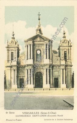 Carte postale ancienne Cathedrale St Louis — Versailles (Yvelines)