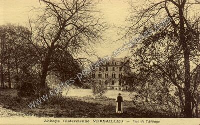 Carte postale ancienne Abbaye Cistercienne - Vue de l'Abbaye — Versailles (Yvelines)