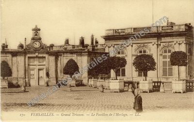 Carte postale ancienne Grand Trianon. — Le Pavillon de l'Horloge — Versailles (Yvelines)