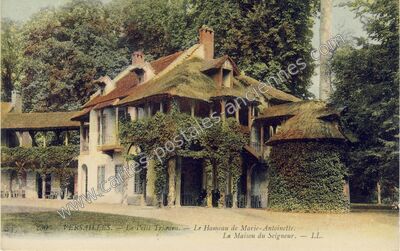 Carte postale ancienne Le Hameau de Marie-Antoinette. La Maison du Seigneur — Versailles (Yvelines)