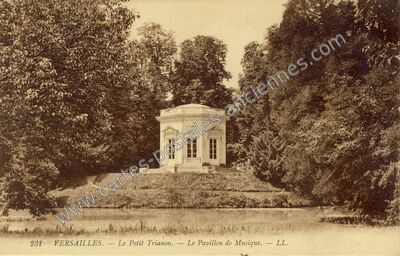Carte postale ancienne Le Petit Trianon. — Le Pavillon de Musique — Versailles (Yvelines)