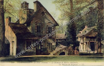 Carte postale ancienne Le Petit Trianon. — Le Hameau de Marie-Antoinette. La Maison du Seigneur — Versailles (Yvelines)