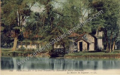 Carte postale ancienne Le Petit Trianon. — Le Hameau de Marie-Antoinette. La Maison du Seigneur — Versailles (Yvelines)