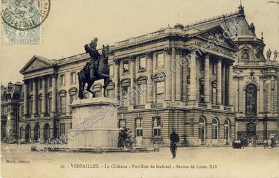 Carte postale ancienne Le Château - Pavillon de Gabriel - Statue de Louis XIV — Versailles (Yvelines)