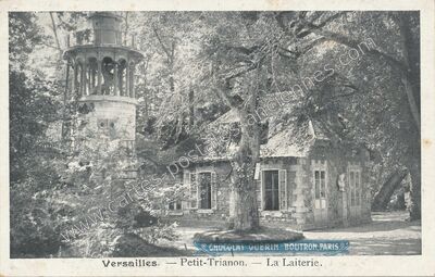 Carte postale ancienne Petit-Trianon. — La Laiterie — Versailles (Yvelines)
