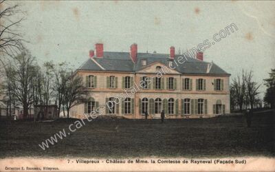 Carte postale ancienne Château de Mme. la Comtesse de Rayneval (Façade Sud) — Villepreux (Yvelines)