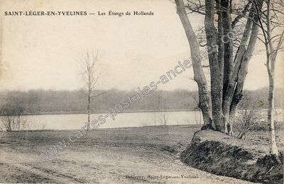 Carte postale ancienne Les Étangs de Hollande — Saint-Léger-en-Yvelines (Yvelines)