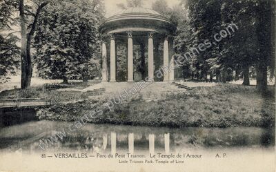 Carte postale ancienne Parc du Petit Trianon. Le Temple de l'Amour — Versailles (Yvelines)