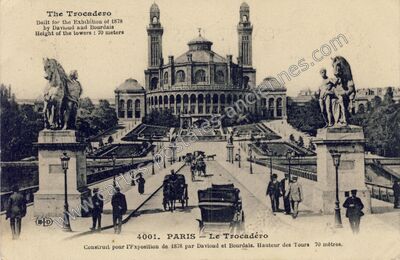 Carte postale ancienne Le Trocadero — Paris 15e (Paris)
