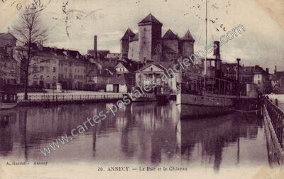 Carte postale ancienne Le Port et le Château — Annecy (Haute-Savoie)