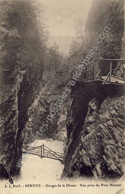 Carte postale ancienne Gorges de la Diosaz - Vue prise du Pont Naturel — Servoz (Haute-Savoie)