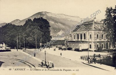 Carte postale ancienne Le Théâtre et la Promenade du Paquier — Annecy (Haute-Savoie)