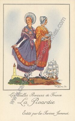Carte postale ancienne La Picardie — Costume de Picardie — Fantaisie