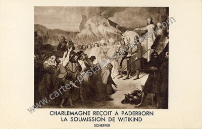 Carte postale ancienne Charlemagne reçoit la soumission de Witikind — Charlemagne — Tableau