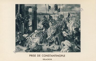 Carte postale ancienne Prise de Constantinople — Prise de Constantino — Tableau