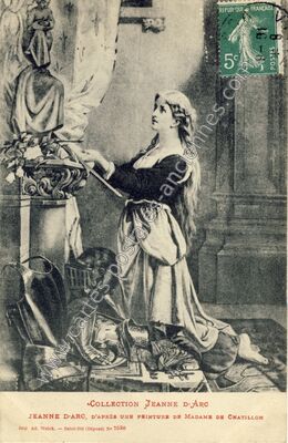 Carte postale ancienne D'après une peinture de Madame de Chatillon — Jeanne d'Arc — Personnage