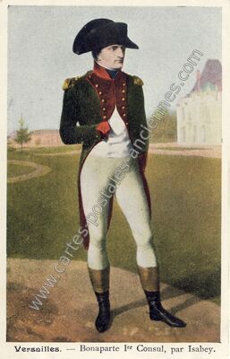 Carte postale ancienne Bonaparte 1er Consul, par Isabey — Napoleon — Personnage