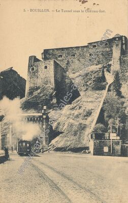 Carte postale ancienne Le Tunnel sous le Château-fort — Bouillon — Belgique