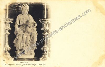 Carte postale ancienne La Vierge & l'Enfant, par Michel Ange — Bruges — Belgique