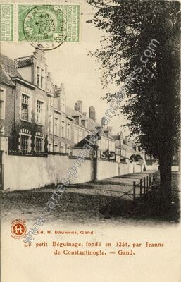 Carte postale ancienne Le petit Béguinage, fondé en 1234, par Jeanne de Constantinople — Gand — Belgique
