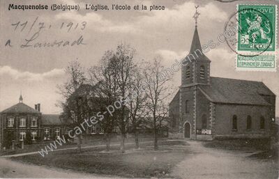 Carte postale ancienne L'église, l'école et la place — Macquenoise — Belgique