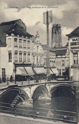 Carte postale ancienne Le Pont Gothique et la Cathedrale — Malines — Belgique