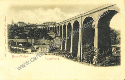 Carte postale ancienne Haupt-Viaduct — Luxembourg — Luxembourg