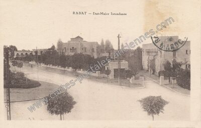 Carte postale ancienne Etat-Major Intendance — Rabat — Maroc