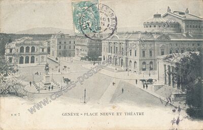 Carte postale ancienne Place Neuve et Théâtre — Geneve — Suisse