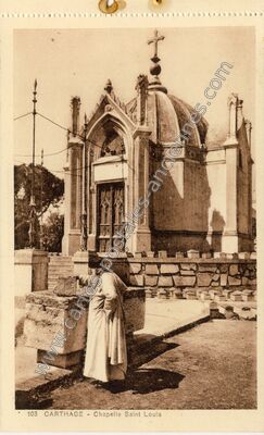 Carte postale ancienne Chapelle Saint Louis — Carthage — Tunisie