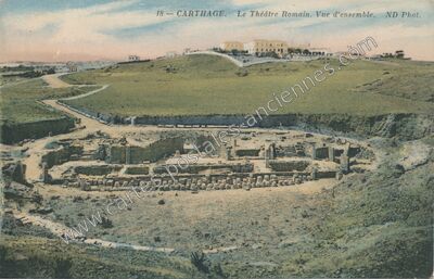 Carte postale ancienne Le Théâtre Romain. Vue d'ensemble — Carthage — Tunisie