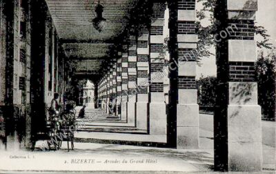 Carte postale ancienne Arcades du Grand Hôtel — Bizerte — Tunisie