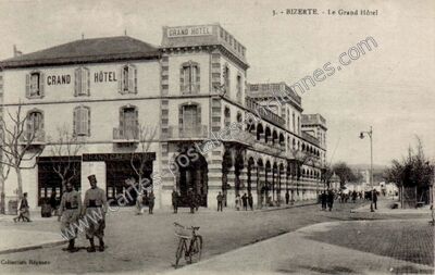 Carte postale ancienne Le Grand Hôtel — Bizerte — Tunisie