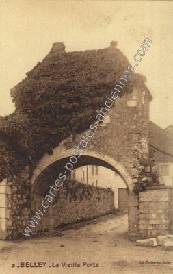 Carte postale ancienne La Vieille Porte — Belley (Ain)
