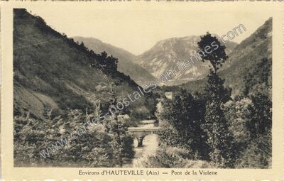 Carte postale ancienne Pont de la Violette — Chaley (Ain)