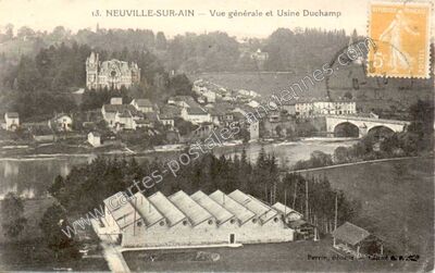 Carte postale ancienne Vue générale et Usine Duchamp — Neuville-sur-Ain (Ain)