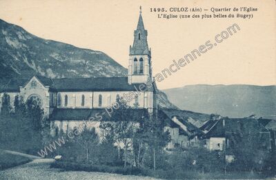 Carte postale ancienne Quartier de l'Eglise, L'Eglise (une des plus belles du Bugey) — Culoz (Ain)