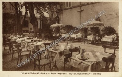 Carte postale ancienne Route Napoléon . HOTEL-RESTAURANT MISTRE — Digne-les-Bains (Alpes-de-Haute-Provence)