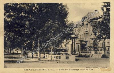 Carte postale ancienne Hôtel de l'Hermitage, route de Nice — Digne-les-Bains (Alpes-de-Haute-Provence)