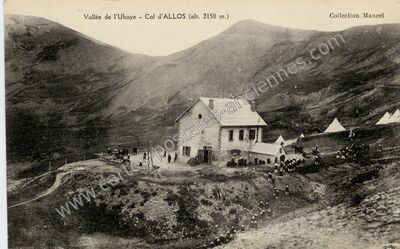 Carte postale ancienne Col d'Allos — Uvernet-Fours (Alpes-de-Haute-Provence)