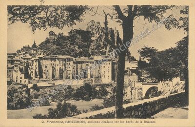 Carte postale ancienne Ancienne citadelle sur les bords de la Durance — Sisteron (Alpes-de-Haute-Provence)