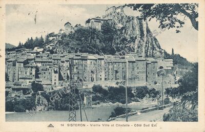 Carte postale ancienne Vieille Ville et Citadelle - Côté Sud Est — Sisteron (Alpes-de-Haute-Provence)