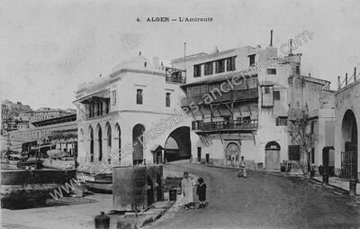 Carte postale ancienne L'Amirauté — Alger — Algérie