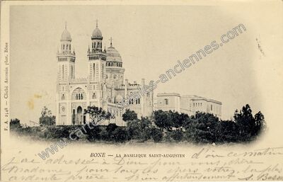 Carte postale ancienne La Basilique Saint-Augustin — Bone — Algérie