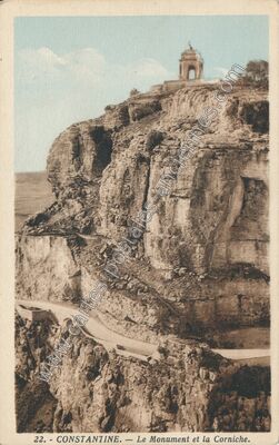 Carte postale ancienne Le Monument et la Corniche — Constantine — Algérie