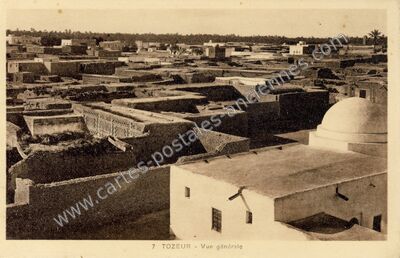 Carte postale ancienne Vue générale — Tozeur — Algérie