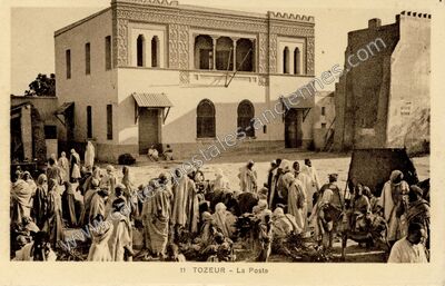 Carte postale ancienne La Poste — Tozeur — Algérie