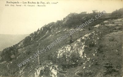 Carte postale ancienne Roches de Fay — Rochepaule (Ardèche)