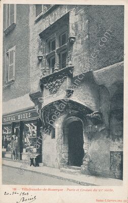 Carte postale ancienne Porte et Croisée du xv° siècle — Villefranche-de-Rouergue (Aveyron)