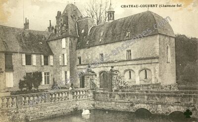 Carte postale ancienne Chateau Couvert — Migron (Charente-Maritime)